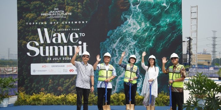 Jakarta Premium Outlets Topping Off Ceremony: Komitmen Jadi Destinasi Belanja yang Ikonik