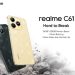 realme C61 Hadir dengan Durabilitas Tinggi dan Kapasitas RAM 24GB