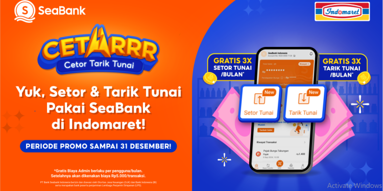SeaBank Luncurkan CETARRR, Nasabah Bisa Tarik dan Setor Tunai di Indomaret