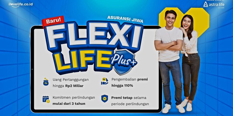 Astra Life Luncurkan Flexi Life Protection Plus dengan Pengembalian Premi Hingga 110%