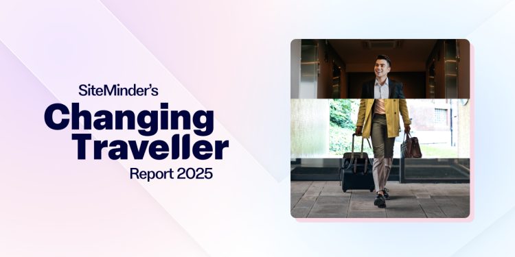 SiteMinder’s Changing Traveller Report 2025 Ungkap ‘Perjalanan Bijak’ dengan Lebih Banyak Wisatawan Menetap