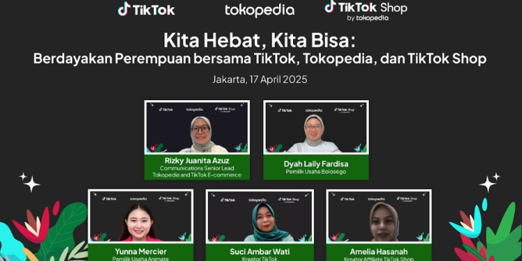 TikTok, Tokopedia, dan TikTok Shop Perkuat Komitmen Pemberdayaan Perempuan di Era Digital
