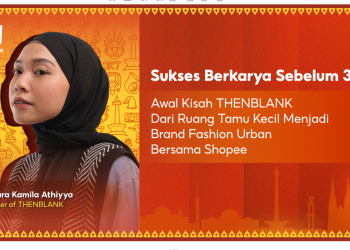 Awal Kisah THENBLANK Dari Ruang Tamu Kecil Menjadi Brand Fashion Urban Bersama Shopee