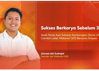 Shopee Dukung Bisnis UMKM Camilan Lokal Makaroni SOS Meraih Sukses Penjualan