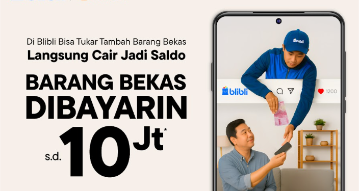 Blibli: In This Economy, Tukar Barang Bekas Bisa Jadi Saldo!