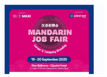 Jobstreet by SEEK Dukung Mandarin Job Fair 2025