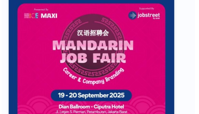 Jobstreet by SEEK Dukung Mandarin Job Fair 2025