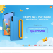 REDMI Pad 2 Play Bundle, Sahabat Cerdas dan Aman untuk Kreativitas Buah Hati