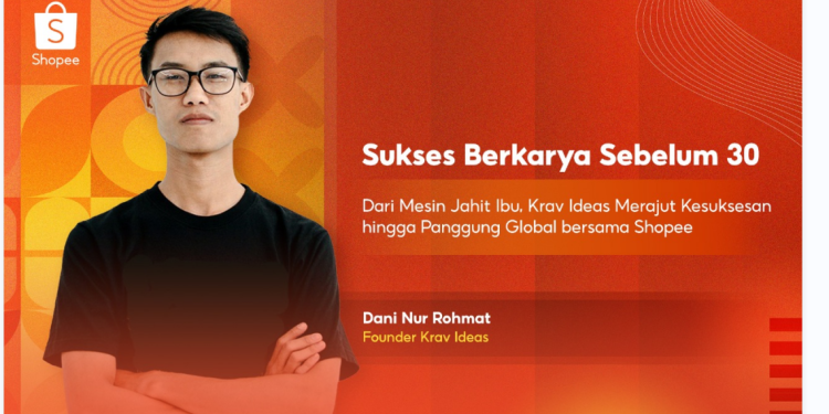 Shopee: Sukses Berkarya Sebelum 30, Krav Ideas Merajut Kesuksesan hingga Panggung Global