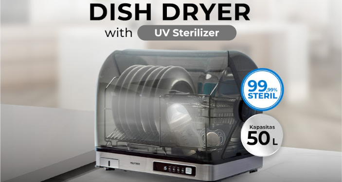 Polytron Perkenalkan Dish Dryer Sterilisasi UV, Lindungi Kesehatan Bayi