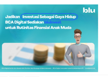 BCA Digital Sediakan bluInvest untuk Rutinitas Finansial Anak Muda