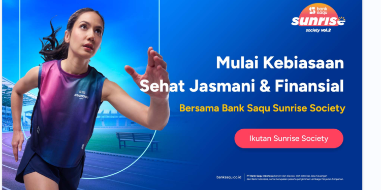 Bank Saqu Dorong Kebiasaan Sehat Jasmani dan Finansial via Sunrise Society “The Circle”